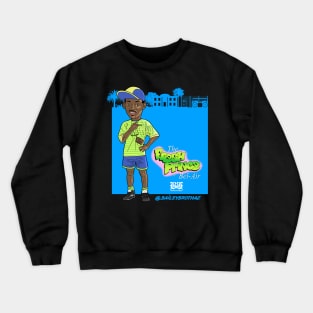 Fresh Prince Crewneck Sweatshirt